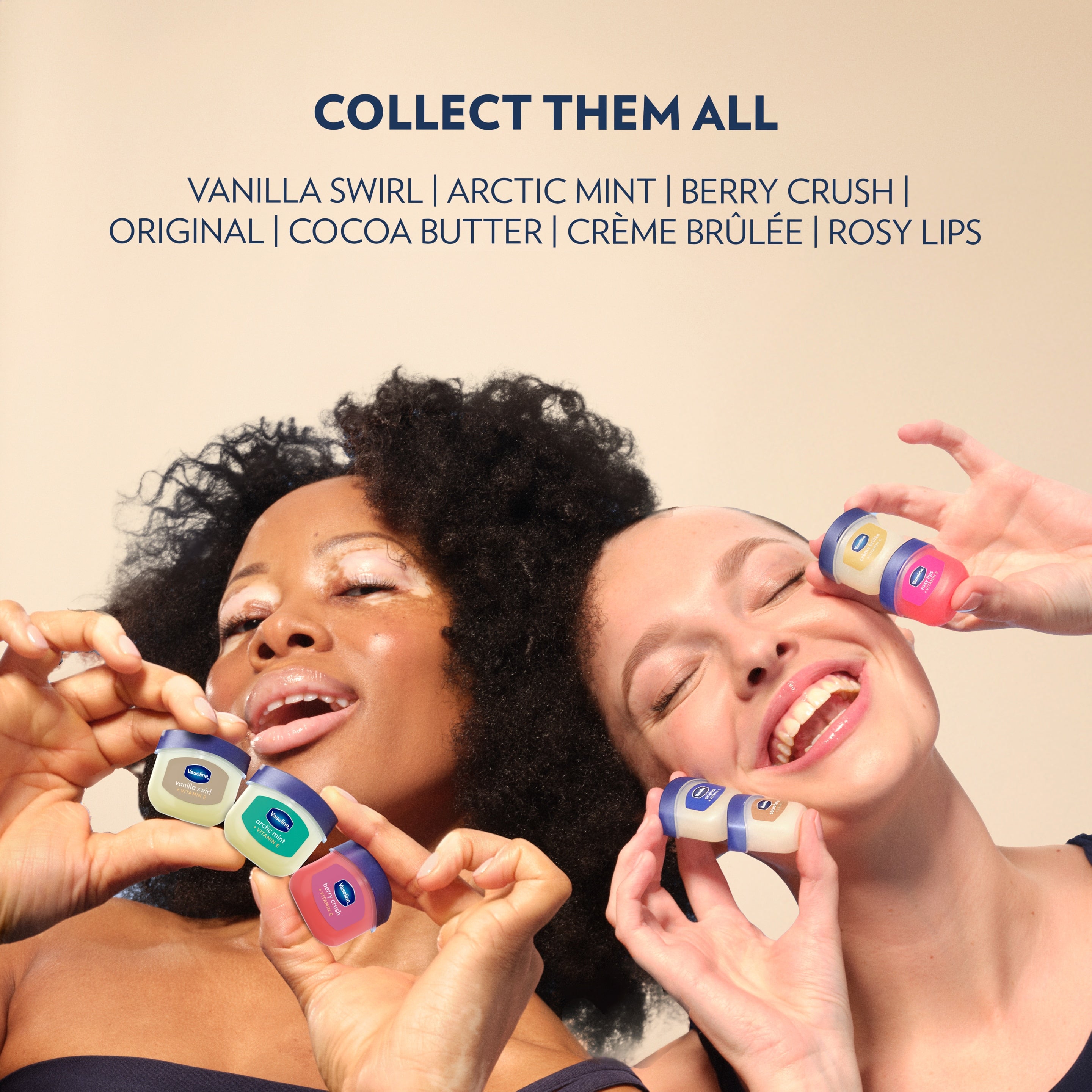 Two models hold assorted small Vaseline Lip Therapy Minis beneath text
